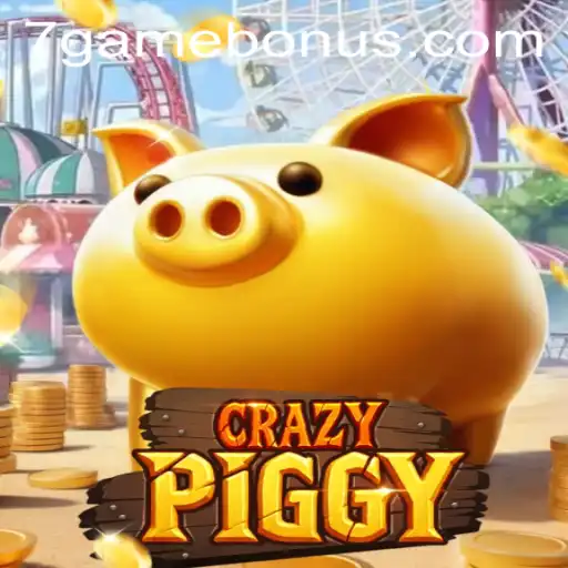 CrazyPiggy: A Thrilling Adventure into the World of 7game