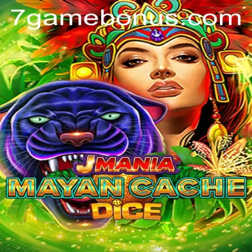 Discover the Thrilling World of JManiaMayanCacheDice - A New Frontier in 7game Entertainment